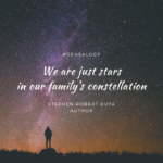 We are just stars in our family's constellation